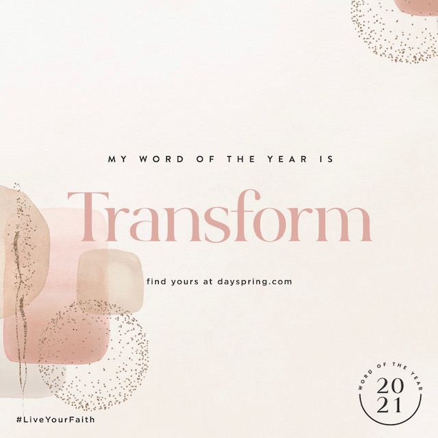 My word of the year is Transform