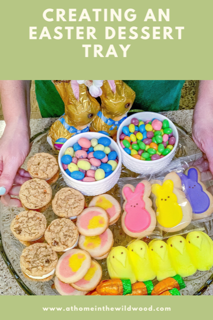 Creating an Easter dessert tray using Easter candy