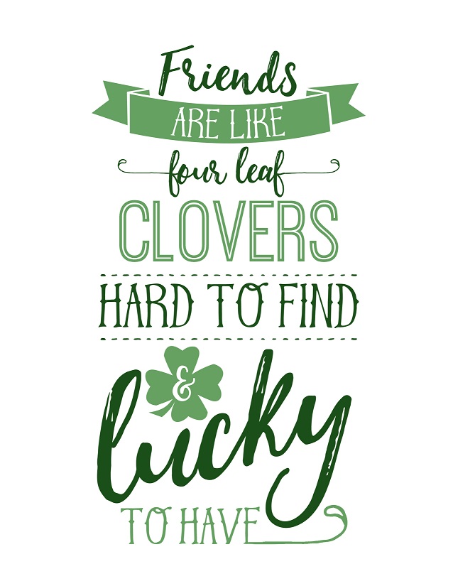 A quote for St. Patrick's Day